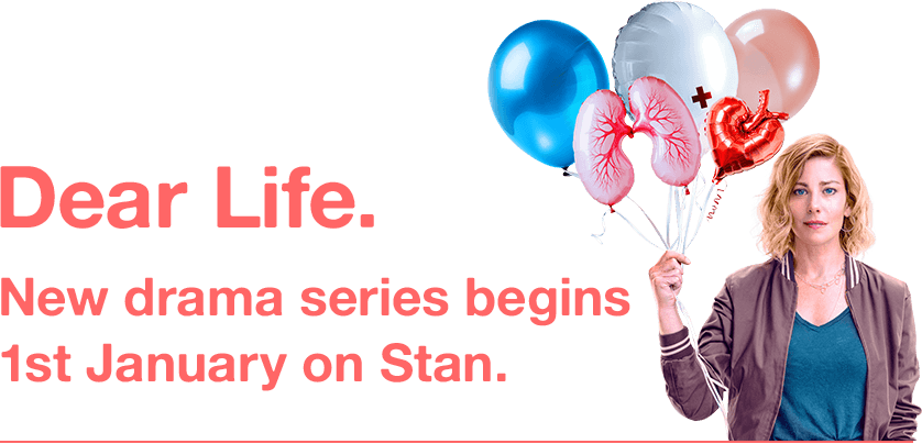 Dear Life - New drama series begins 1st January 2026 on Stan.
