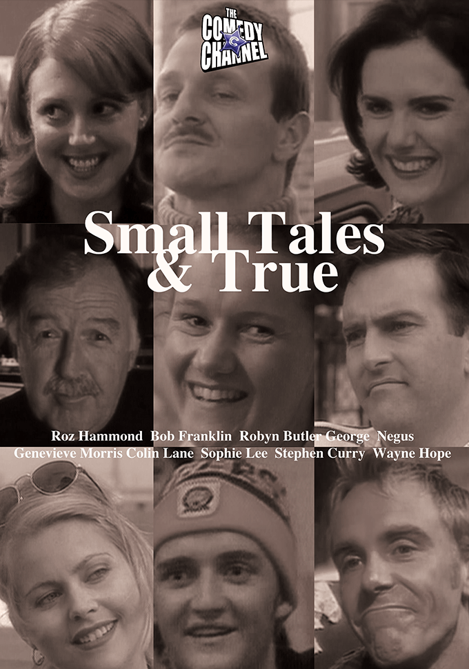Small Tales & True
